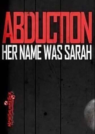 Постер Abduction Episode 1: Her Name Was Sarah