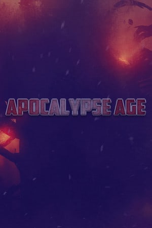 Постер Apocalypse Age: DESTRUCTION