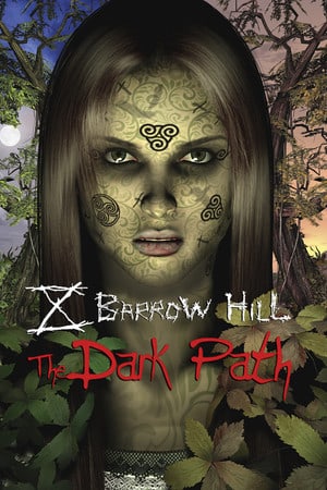 Постер Barrow Hill: The Dark Path
