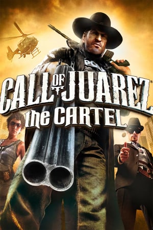 Постер Call of Juarez The Cartel