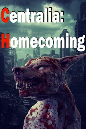 Постер Centralia: Homecoming