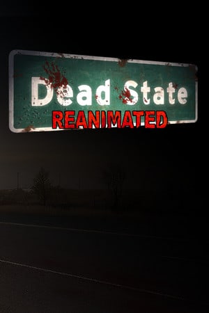 Постер Dead State: Reanimated