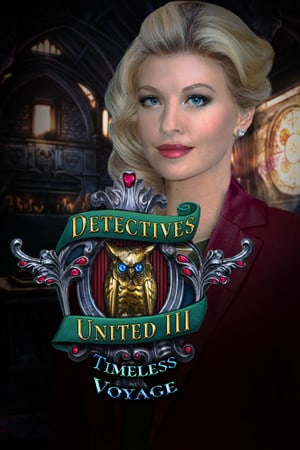 Постер Detectives United 3: Timeless Voyage
