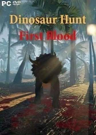 Постер Dinosaur Hunt First Blood