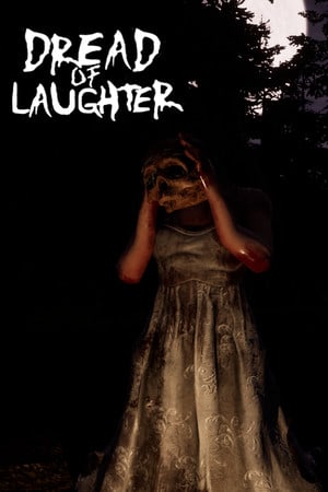 Постер Dread of Laughter
