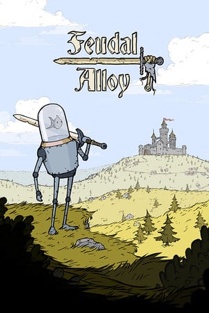 Постер Feudal Alloy