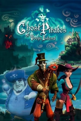 Постер Ghost Pirates of Vooju Island