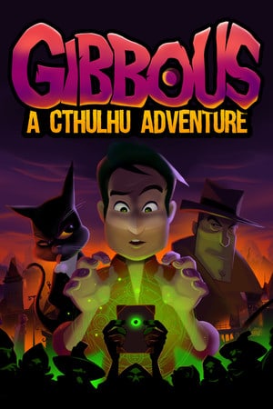 Постер Gibbous - A Cthulhu Adventure