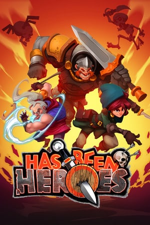 Постер Has-Been Heroes