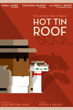 Постер Hot Tin Roof: The Cat That Wore A Fedora