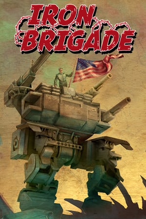 Постер Iron Brigade