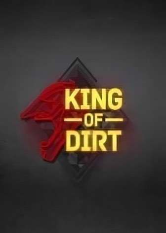 Постер King Of Dirt