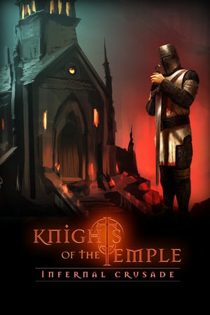 Постер Knights of the Temple: Infernal Crusade