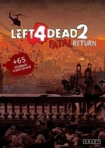 Постер Left 4 Dead 2: Fatal Return