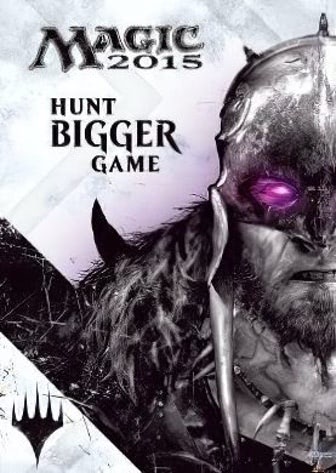 Постер Magic 2015 - Duels of the Planeswalkers
