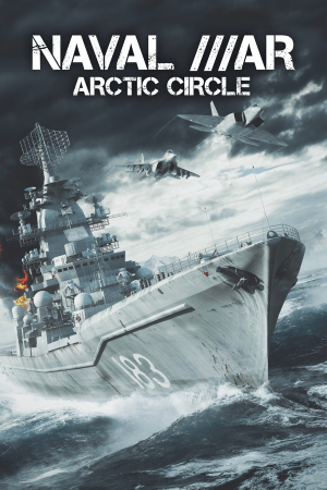 Постер Naval War: Arctic Circle